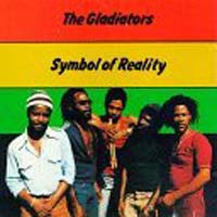 The Gladiators - Symbol of Reality
